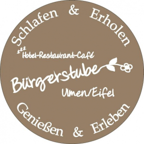 Hotel Restaurant Bürgerstube Ulmen